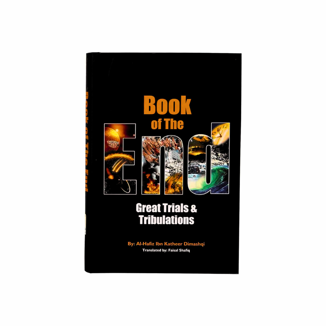 Book of the End - Great Trials & Tribulations