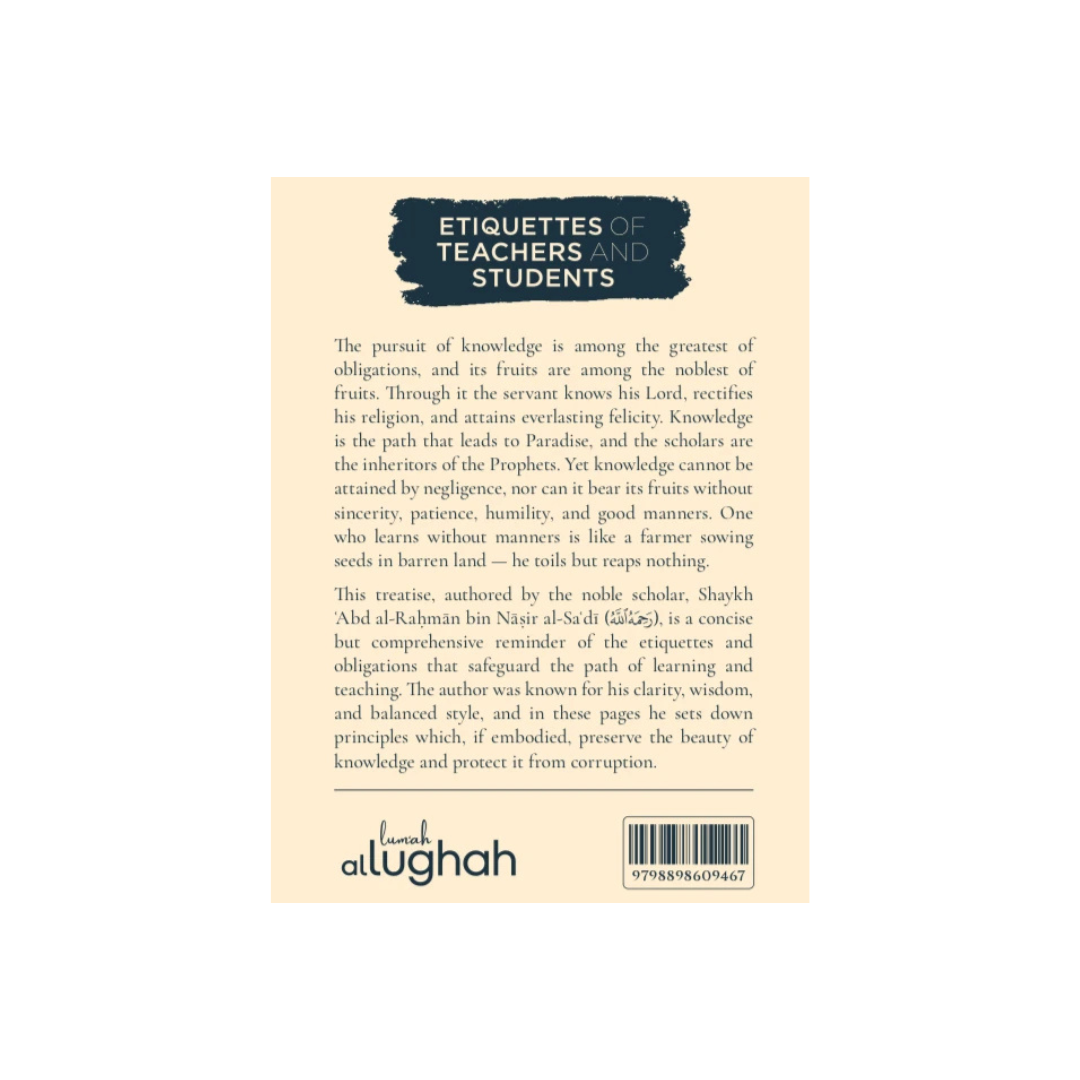 Etiquettes Of Teachers & Students By Imam Abd Al-Rahman Al-Sa'di