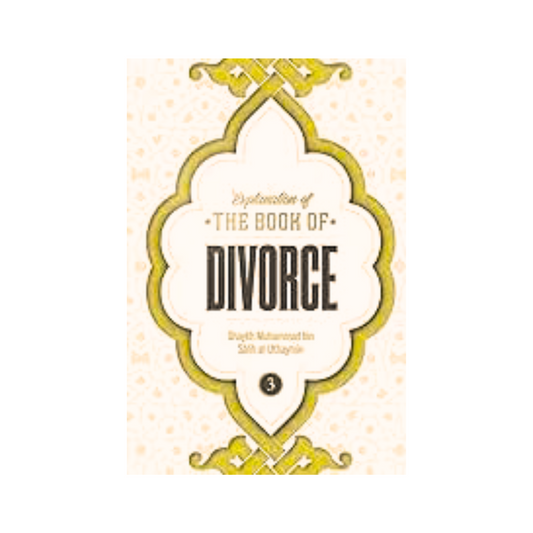 Explanation of The Book of Divorce: Volume 3