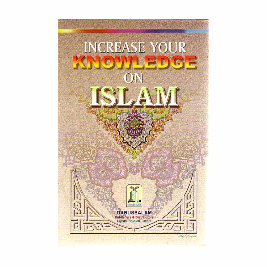 Increase Your Knowledge on Islam (set of 6 books)