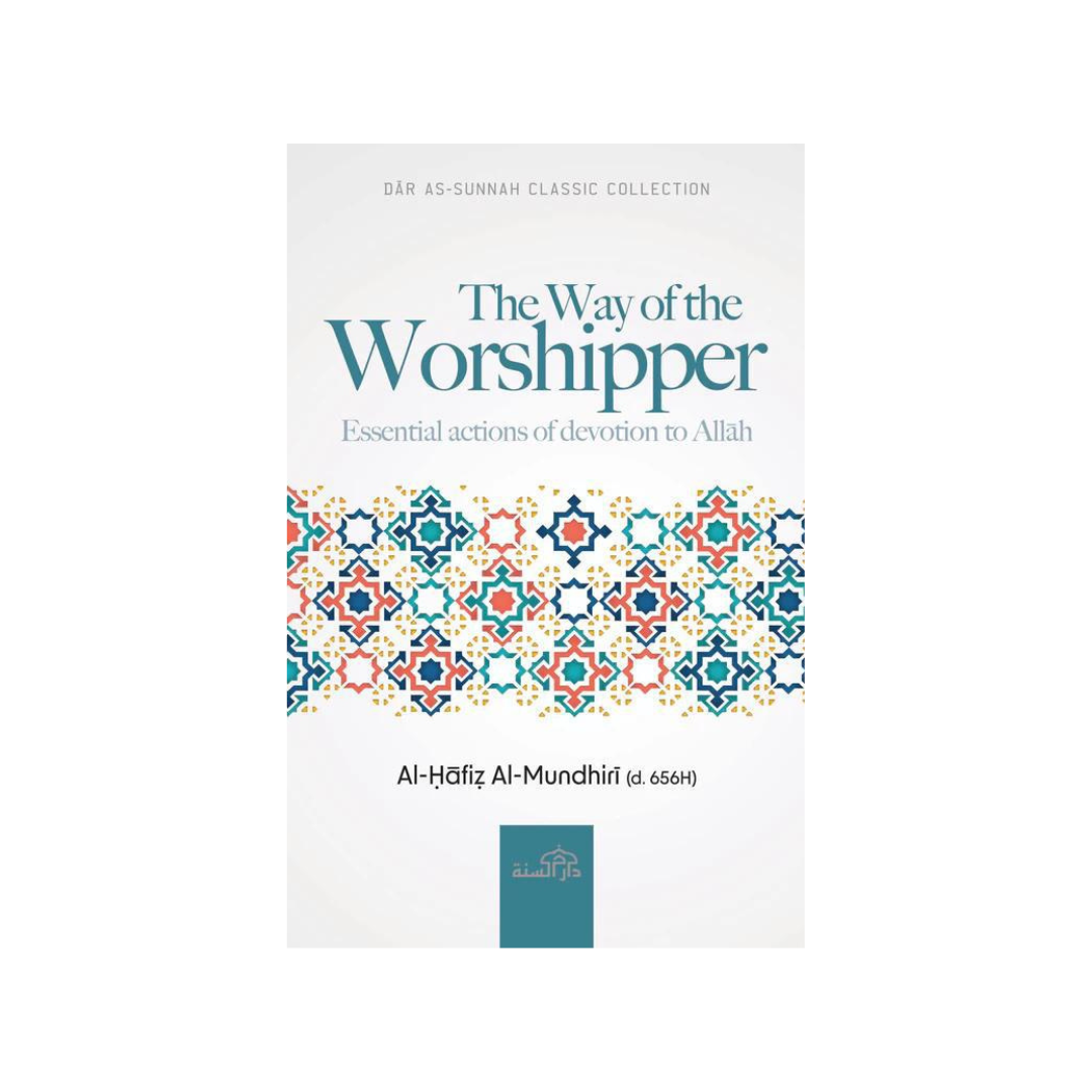The Way of The Worshipper