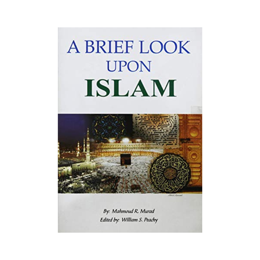 A Brief Look Upon Islam