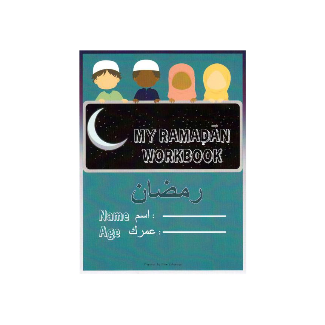 My Ramadan Workbook by Umm Zakariyya