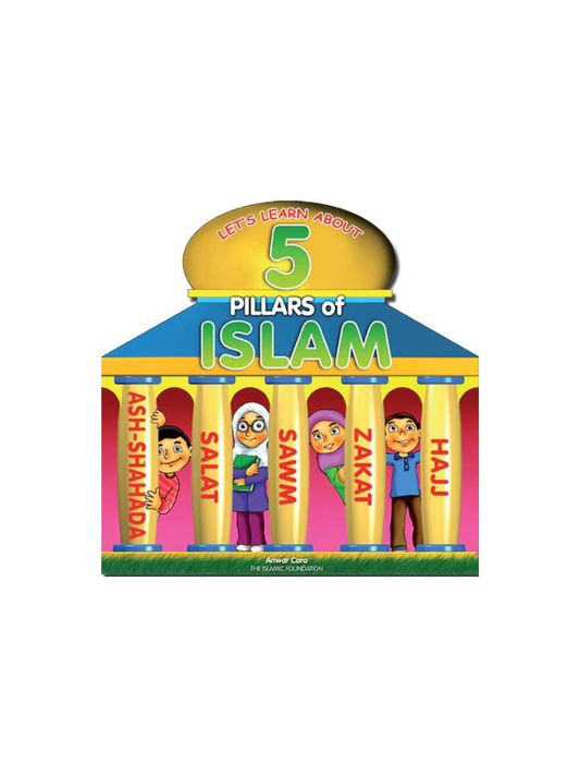 Let's Learn About 5 Pillars of Islam