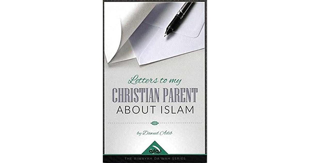 Letters to My Christian Parent