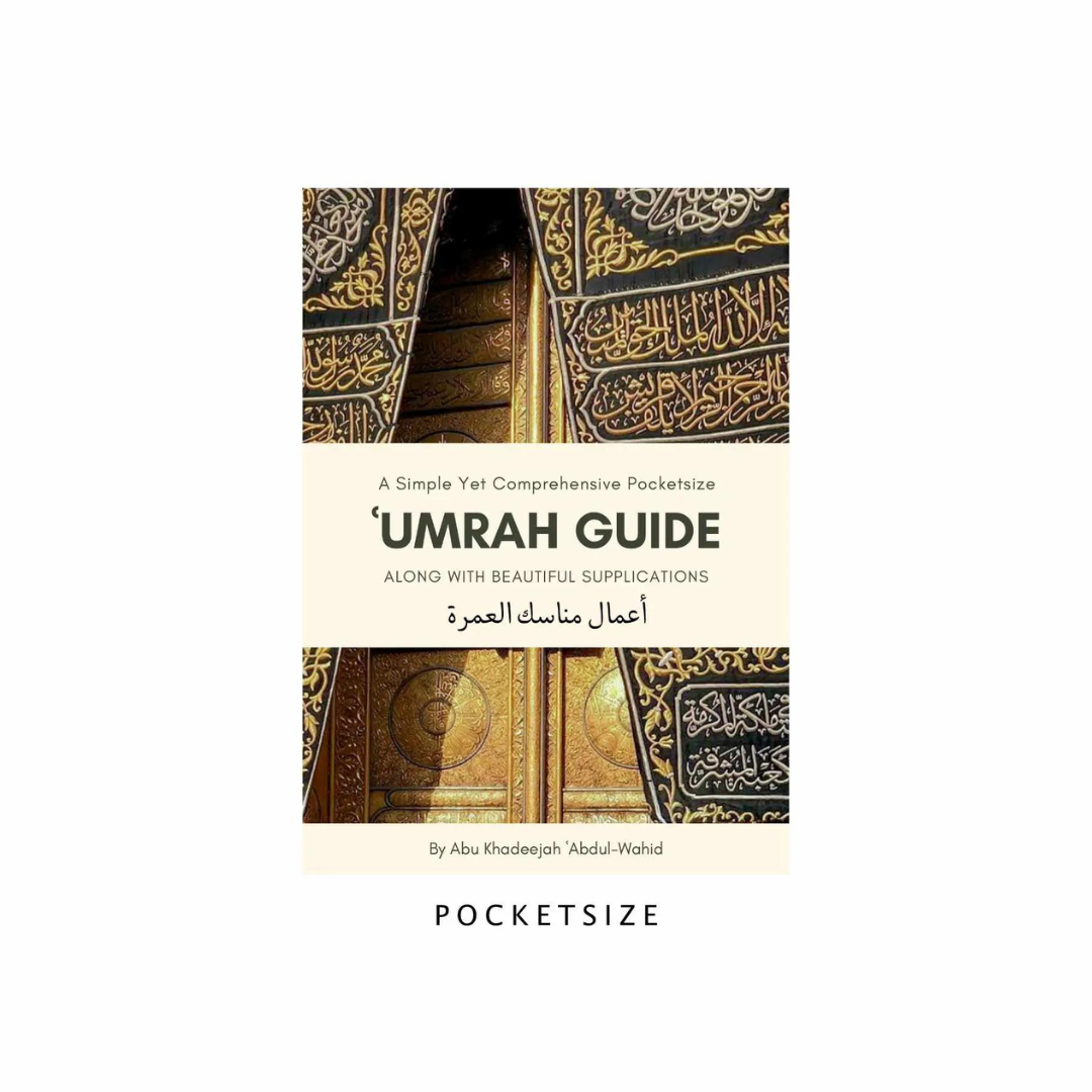 Simple Umrah Guide A Simple Yet Comprehensive Pocketsize Umrah Guide Along With Beautiful ...