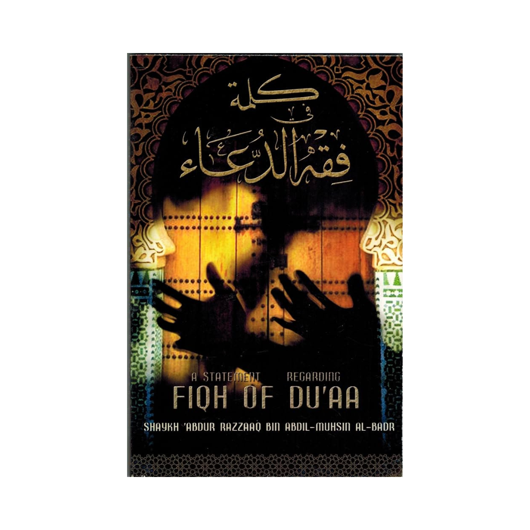 A Statement Regarding Fiqh of Du'aa
