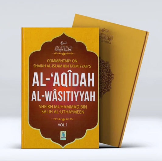 Al-Aqidah Al-Wasatiyah (2-Vol.)