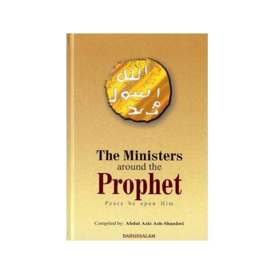 The Ministers Around the Prophet