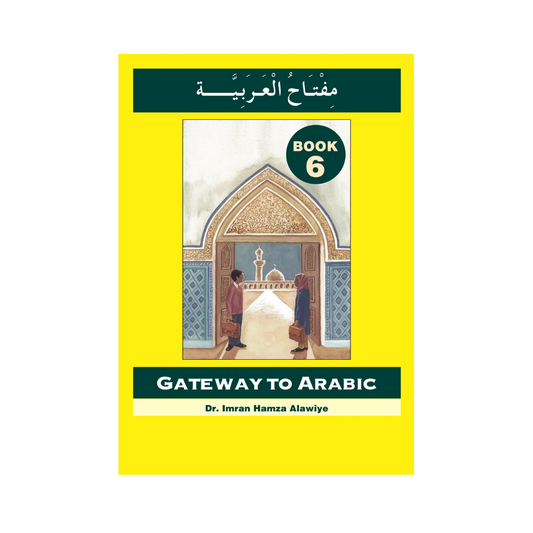 Gateway To Arabic Book 6