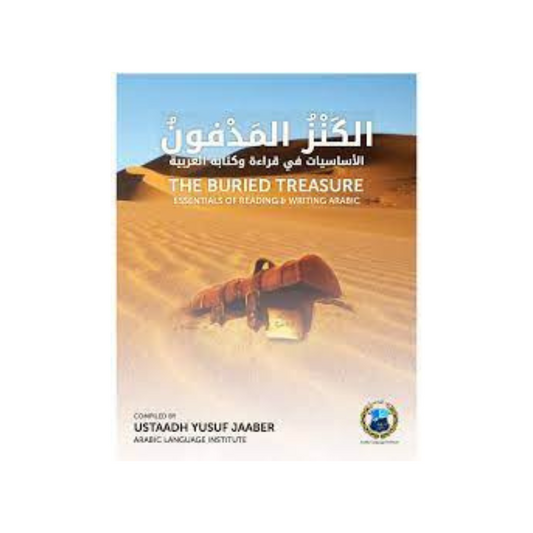 The Buried Treasure: Essentials of Reading and Writing Arabic