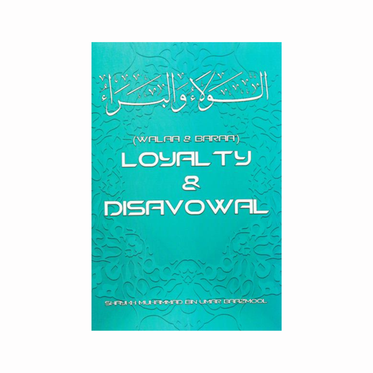 (Walaa & Baraa) Loyalty & Disavowal