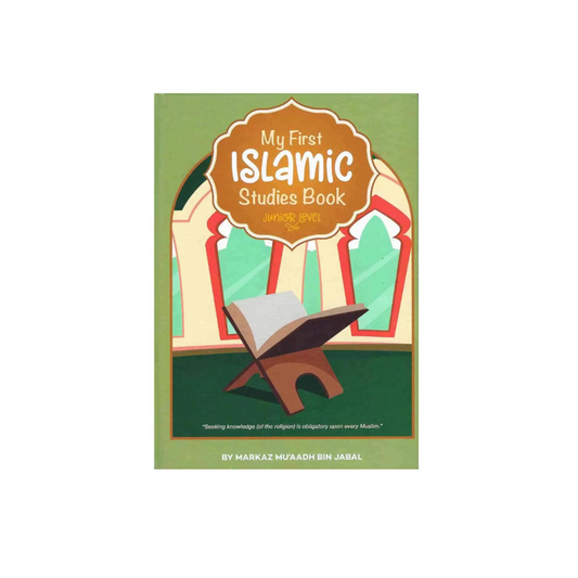 My First Islamic Studies Book (Junior Level)