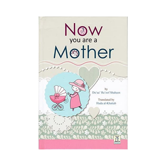 Now You Are Mother Hardcover