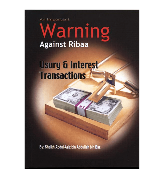 An Important Warning Against Ribaa