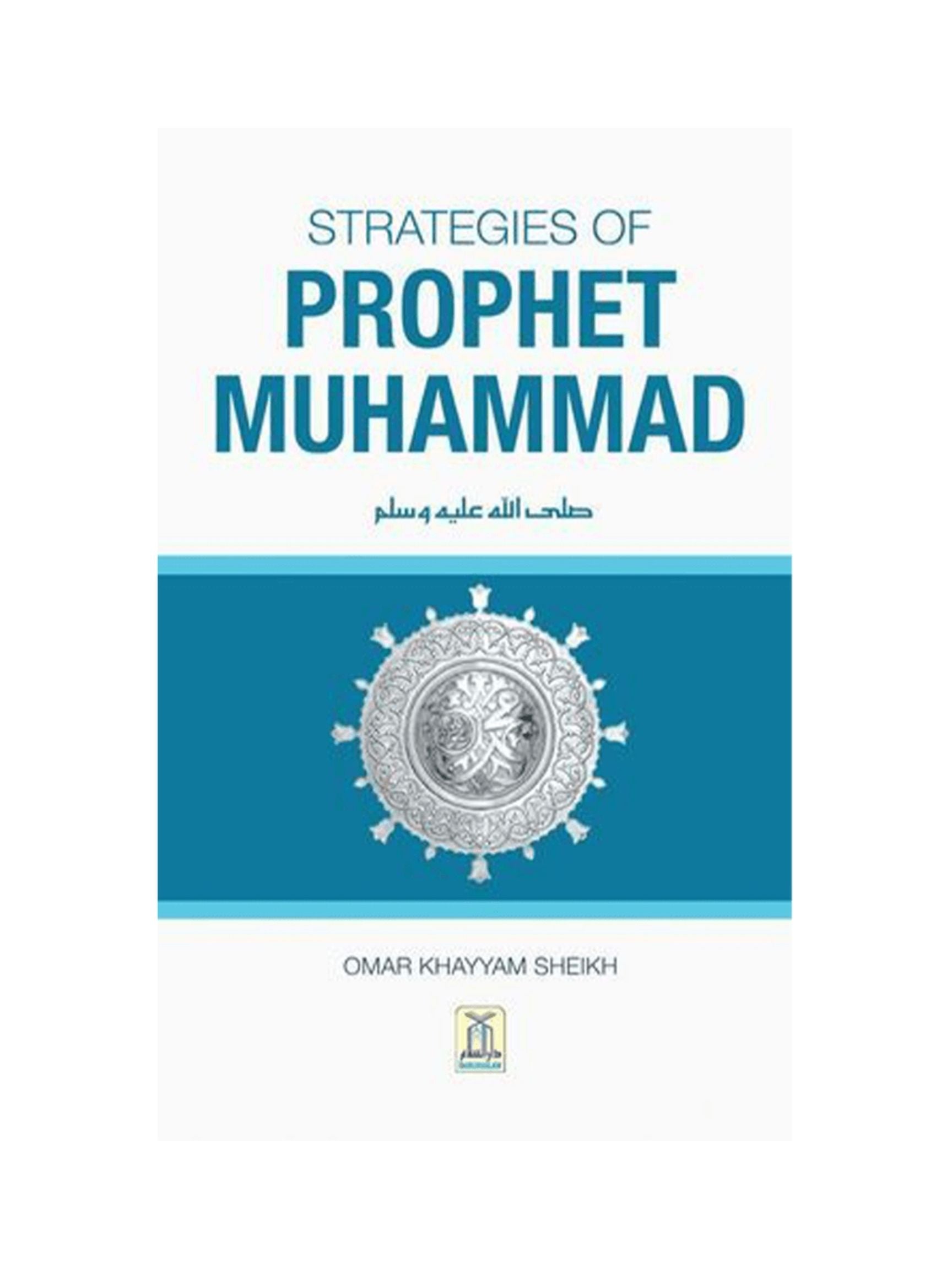 Muhammad Add Strategies of Prophet Muhammad – Bakkah Clothing