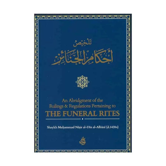 An Abridgement of the Rulings & Regulations Pertaining to the Funeral Rites