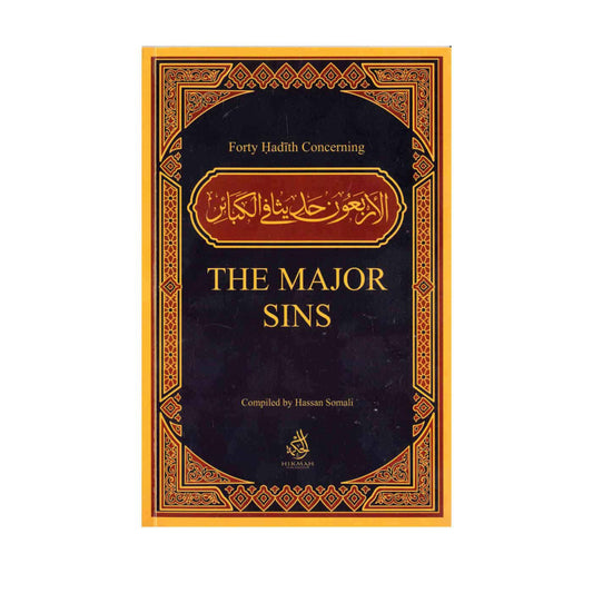 Forty Hadith Concerning The Major Sins