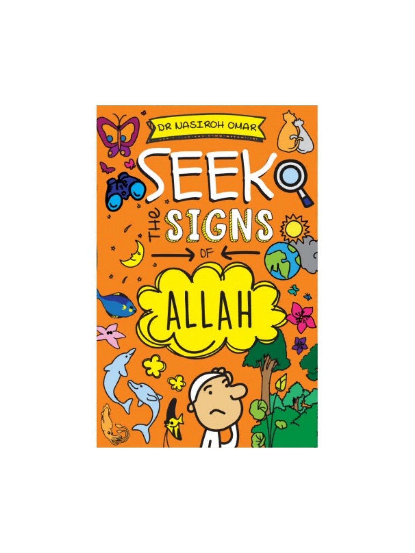 Seek the Signs of Allah