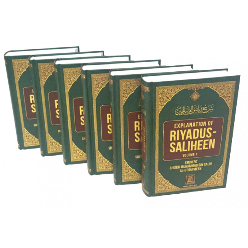 Explanation of Riyadus-Saliheen (6 Vol. Set) By Sheikh Muhammad Bin Salih Al-Uthaymeen