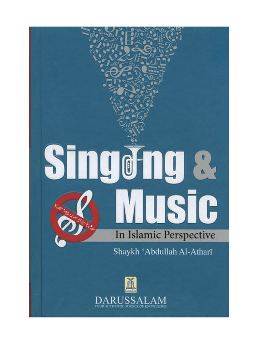 Singing & Music In Islamic Perspective