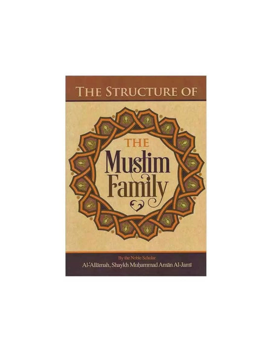 The Structure of the Muslim Family