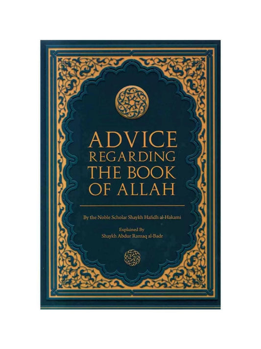 ADVICE REGARDING THE BOOK OF ALLAH